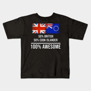 50% British 50% Cook Islander 100% Awesome - Gift for Cook Islander Heritage From Cook Islands Kids T-Shirt